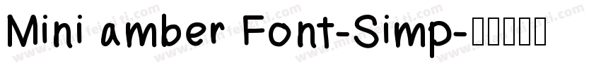 Mini amber Font-Simp字体转换
